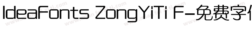 IdeaFonts ZongYiTi F字体转换